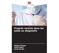 Progrès récents dans les aides au diagnostic