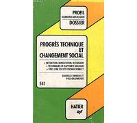 Progrès technique et changement social