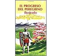 Progreso Del Peregrino Ilustrado, El
