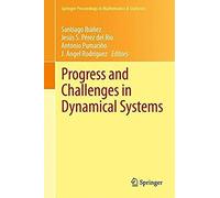 Progress And Challenges In Dynamical Systems