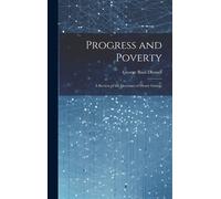 Progress And Poverty: A Review Of The Doctrines Of Henry George