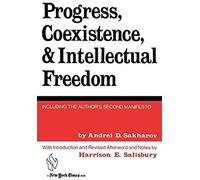 Progress, Coexistence, And Intellectual Freedom