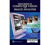 Progress In Computer Vision And Image Analysis, Series in Machine Perception and Artificial Intelligence Horst Bunke (Auteur)