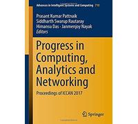 Progress In Computing, Analytics And Networking