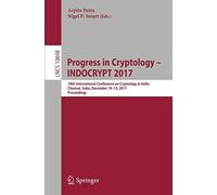 Progress In Cryptology - Indocrypt 2017