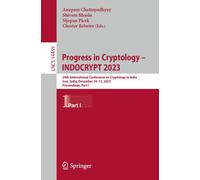 Progress In Cryptology - Indocrypt 2023