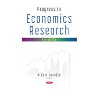 Progress in Economics Research. Volume 56