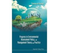 Progress in Environmental Assessment Policy, and Management Theory and Practice - [Version Originale] Thomas B Fischer (Auteur)