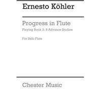 Progress In Flute Playing Op.33 Book 3 / Recueil