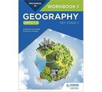 Progress in Geography: Key Stage 3 Workbook 1 (Units 1e5) (Progress in Workbook) - [Version Originale] Inconnu (Auteur)