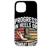 Progress in Heels Or Combat Boots Equality Femme Coque pour iPhone 15