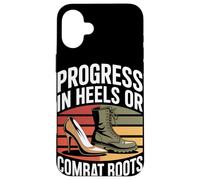 Progress in Heels Or Combat Boots Equality Femme Coque pour iPhone 16 Plus