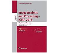 Progress In Image Analysis And Processing, Iciap 2013