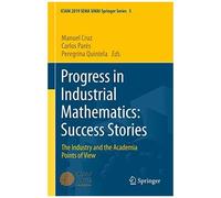 Progress In Industrial Mathematics: Success Stories