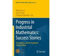 Progress In Industrial Mathematics: Success Stories