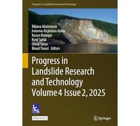 Progress in Landslide Research and Technology, Volume 4 Issue 2, 2025