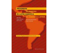 Progress in Latin America (in the post-Covid reality) - Opracowanie Zbiorowe (Littérature étrangère en anglais)