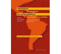 Progress in Latin America (in the Post-Covid Reality): Progreso En América Latina (En Una Realidad Post-Covid)