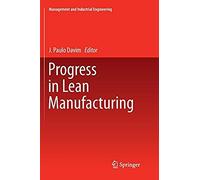 Progress In Lean Manufacturing