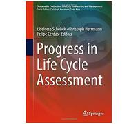 Progress In Life Cycle Assessment
