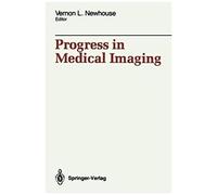 Progress In Medical Imaging