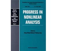 Progress In Nonlinear Analysis - Proceedings Of The Second International Conference On Nonlinear Analysis