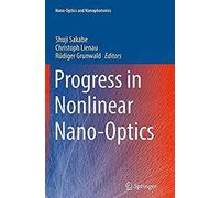 Progress In Nonlinear Nano-Optics