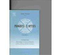 Progress in Optics, Progress in Optics Emil Wolf (Auteur)