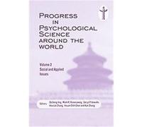 Progress in Psychological Science Around the World, Social and Applied Issues CHAN,ZHANG JING (Auteur)