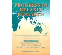 Progress In Relaxin Research - Proceedings Of The 2nd International Congress On The Hormone Relaxin
