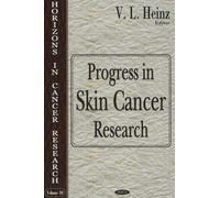 Progress In Skin Cancer Research
