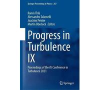 Progress In Turbulence Ix
