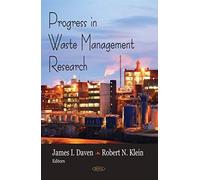 Progress In Waste Management Research