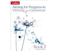 Progress in Writing and Grammar Collectif (Auteur)