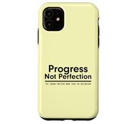 Progress Not Perfection Inspirational Self Improvement Coque pour iPhone 11