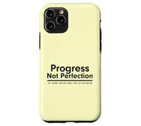 Progress Not Perfection Inspirational Self Improvement Coque pour iPhone 11 Pro