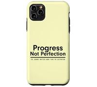 Progress Not Perfection Inspirational Self Improvement Coque pour iPhone 11 Pro Max