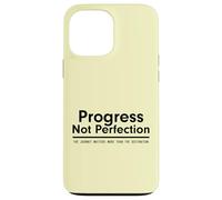 Progress Not Perfection Inspirational Self Improvement Coque pour iPhone 13 Pro Max