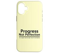 Progress Not Perfection Inspirational Self Improvement Coque pour iPhone 16 Plus