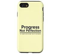 Progress Not Perfection Inspirational Self Improvement Coque pour iPhone SE (2020) / 7/8
