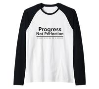 Progress Not Perfection Inspirational Self Improvement Manche Raglan