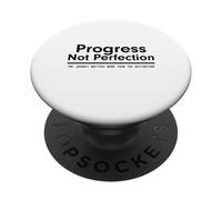 Progress Not Perfection Inspirational Self Improvement PopSockets PopGrip Adhésif