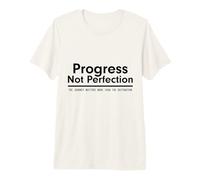 Progress Not Perfection Inspirational Self Improvement T-Shirt Haut de Gamme