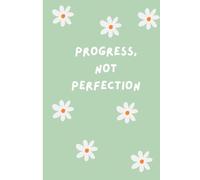 Progress, Not Perfection: Journal for Women