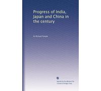 Progress of India, Japan and China in the century (1903)