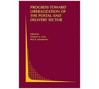 Progress Toward Liberalization Of The Postal And Delivery Sector