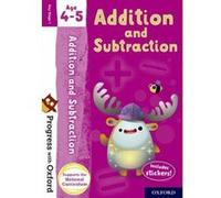 Progress with Oxford: Addition and Subtraction Age 4-5 - [Version Originale] Inconnu (Auteur)