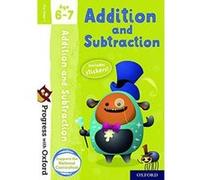 Progress with Oxford: Addition and Subtraction Age 6-7 - [Version Originale] Inconnu (Auteur)