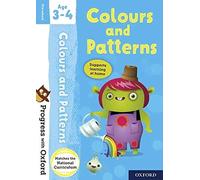 Inconnu – Progress with Oxford: Colours and Patterns – Age 3-4 – Version originale