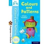 Progress with Oxford: Colours and Patterns Age 3-4 - [Version Originale] Inconnu (Auteur)
